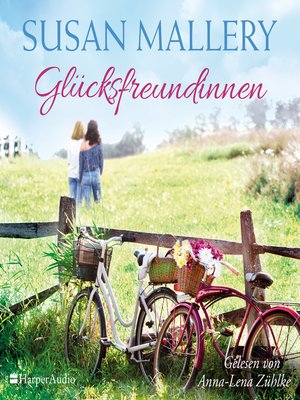cover image of Glücksfreundinnen (ungekürzt)